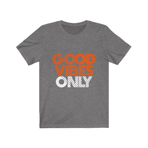 'Good Vibes Only" T-Shirt