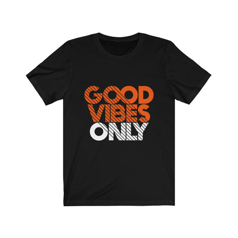 'Good Vibes Only" T-Shirt