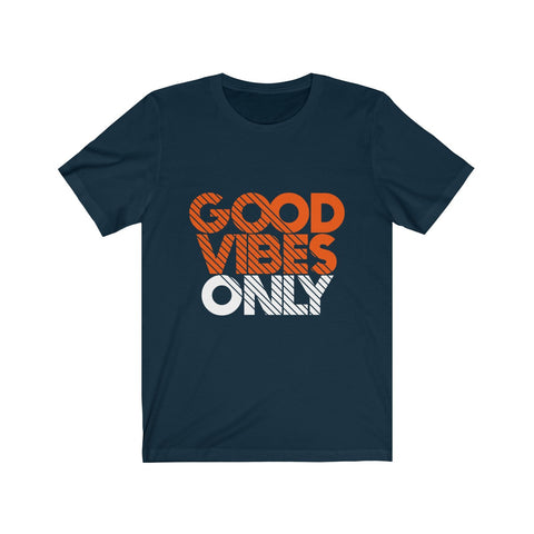 'Good Vibes Only" T-Shirt