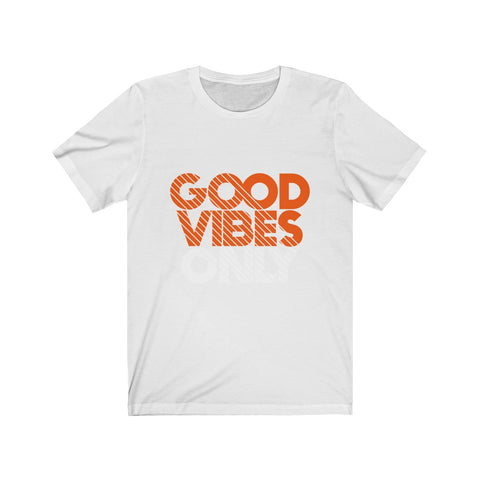 'Good Vibes Only" T-Shirt